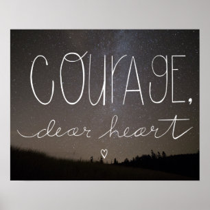 C.S. Lewis Quote "Courage, Dear Heart" home decor