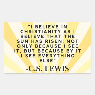 C.S. Lewis quote sticker- Christianity Rectangular Sticker