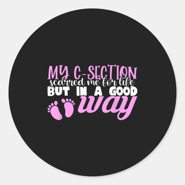 C-section Cesarean New Mom Of Baby Girl Recovery Q Classic Round Sticker (Front)