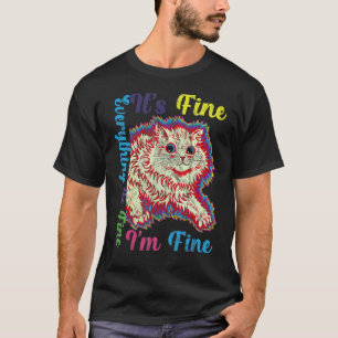 C:\Users\Administrator\Downloads\CAT 17\It's Fine T-Shirt