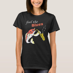 C:\Users\Administrator\Downloads\FISH 6\Feel The B T-Shirt