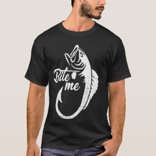 C:\Users\Administrator\Downloads\FISH 7\Bite Me Fu T-Shirt