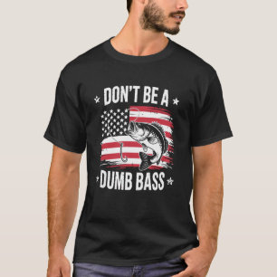 C:\Users\Administrator\Downloads\FISH 7\Don't Be D T-Shirt