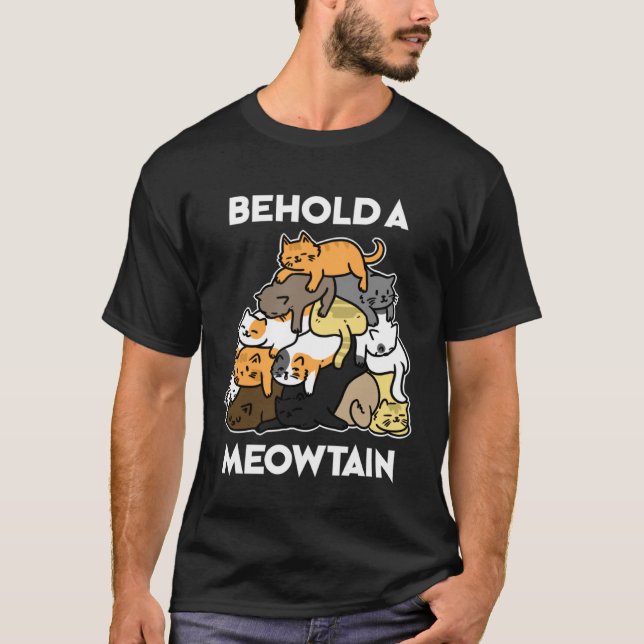 Ca Behold A Meowtain Cat Mountain T-Shirt (Front)