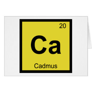 Ca - Cadmus Greek Chemistry Periodic Table Symbol