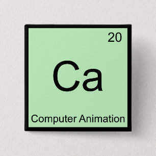 Ca - Computer Animation Funny Chemistry Element T 15 Cm Square Badge