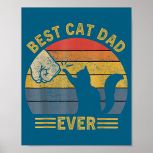 Ca Men Cat Dad Ever Funny Cat Lover Gift  Poster