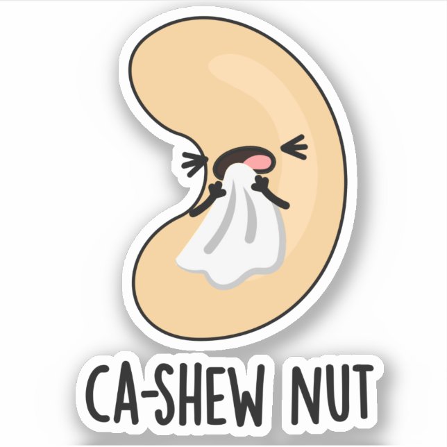 Ca-shew Funny Sneezing Cashew Nut Pun  (Front)