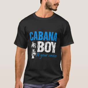 Cabana Boy At Your Service  Bartender Cruise 2 T-Shirt