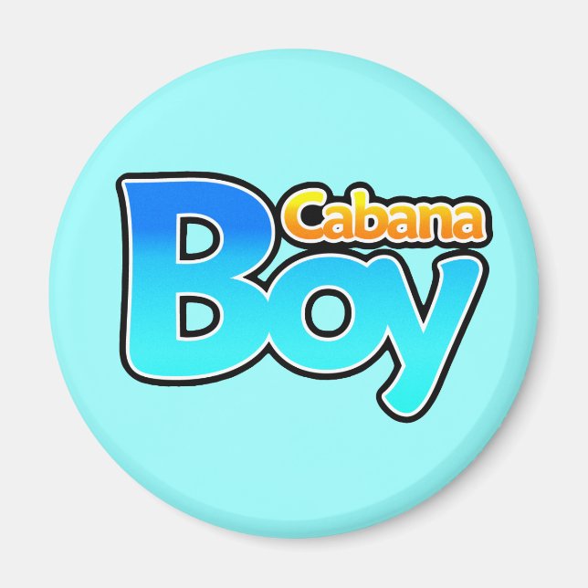 Cabana Boy Magnet (Front)