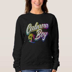 Cabana Boy Pool Guy Palm Sweatshirt