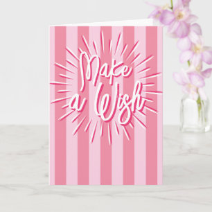 Cabana Stripes "Make a Wish" Burst in Pink Card