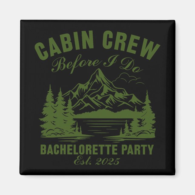 Cabin Crew Before I Do Bachelorette Party Camp Bac Magnet (Front)