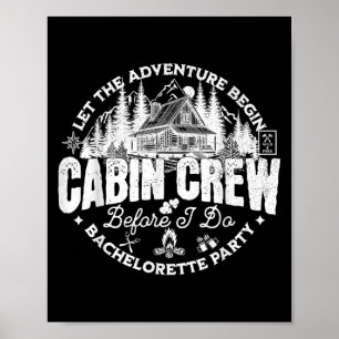Cabin Crew Before I Do Bachelorette Party Camp Bac Poster