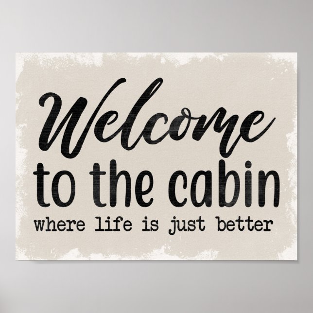 Cabin - Welcome to Our Cabin Poster (Front)