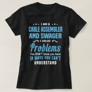 Cable Assembler And Swager T-Shirt