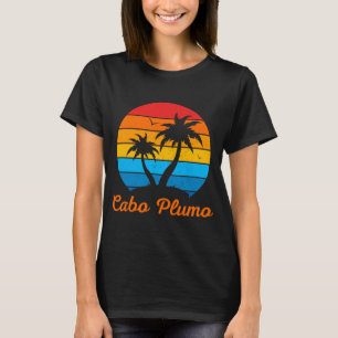 Cabo Plumo Family Vacation Beach Tropical T-Shirt