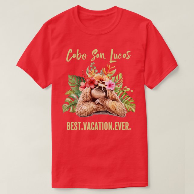 Cabo San Lucas Best Vacation Ever Souvenir Gift T-Shirt (Design Front)