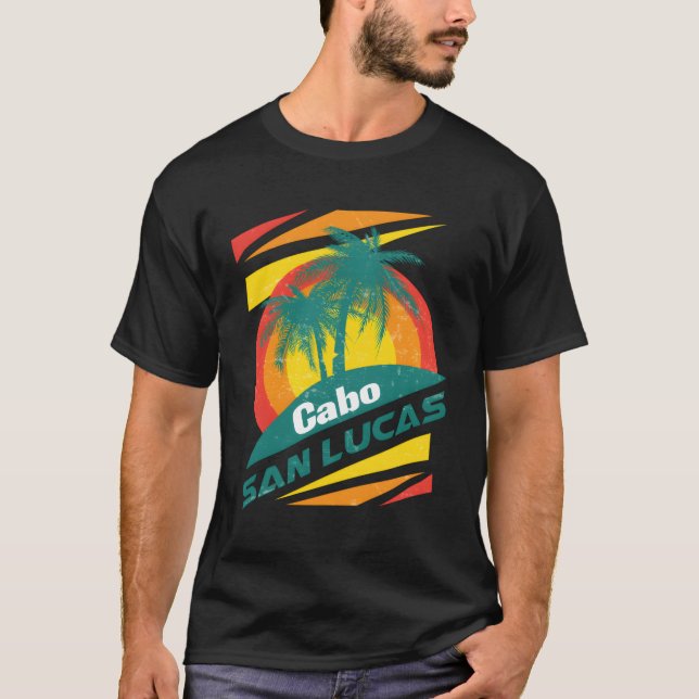 Cabo San Lucas Excellent Present For All Travelers T-Shirt (Front)