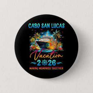 Cabo San Lucas Family Vacation 2026 Matching Group 6 Cm Round Badge