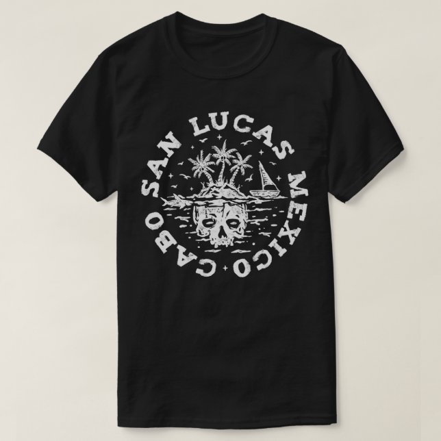 Cabo San Lucas Meico Skull and Island Souvenir  T-Shirt (Design Front)