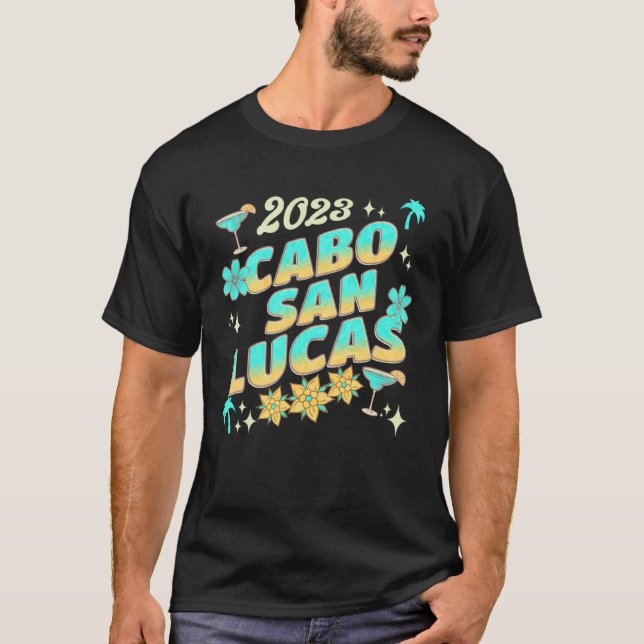Cabo San Lucas Mexico Vacay 2023 Tropical Matching T-Shirt (Front)