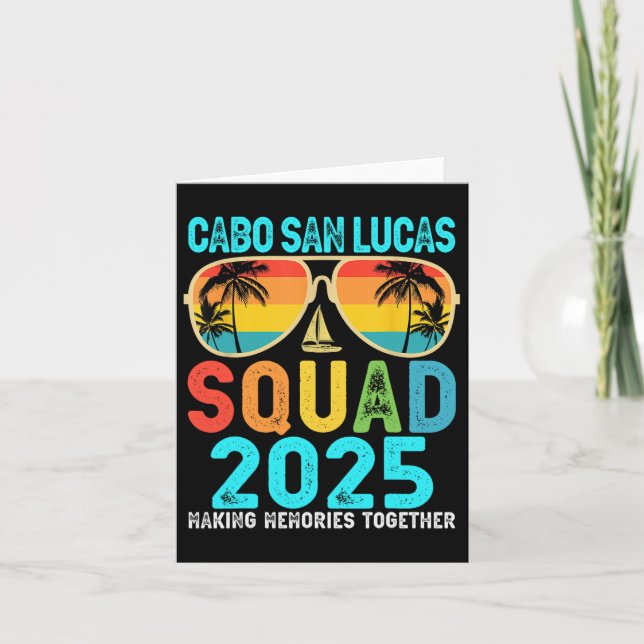 Cabo San Lucas Squad 2025 Vacation Friends Family  Card (Front)