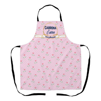 Cabrona Extra Sarcastic attitude Apron