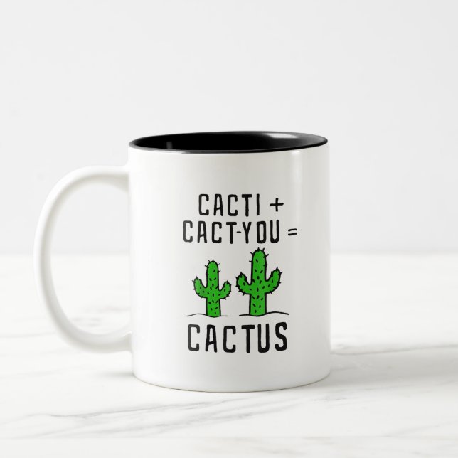 Cacti  Cact - you  cactus funny cactus lov Two-Tone Coffee Mug (Left)