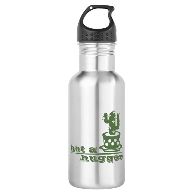 Cacti Not a hugger cactus funny saying 710 Ml Water Bottle (Front)