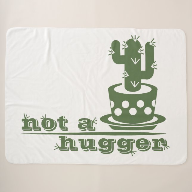 Cacti Not a hugger cactus funny saying Sherpa Blanket (Front (Horizontal))