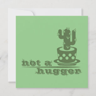 Cacti Not a hugger cactus funny saying Thank You Card