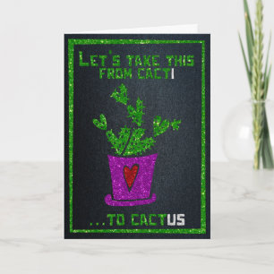 Cacti To Cactus Funny Glitter Valentine Card