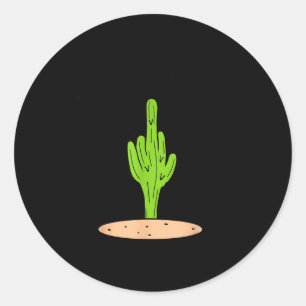 Cactus Don't Be A  Classic Round Sticker