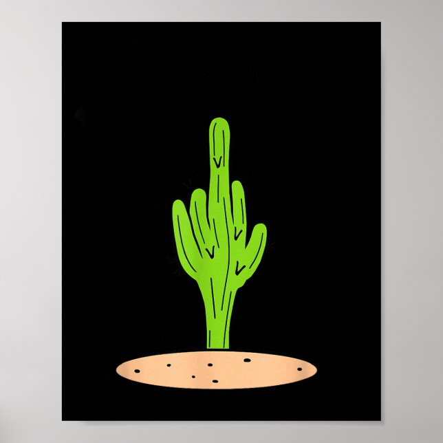 Cactus Don't Be A  Poster (Front)