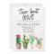 Cactus engagement party Invitation Taco Bout Love