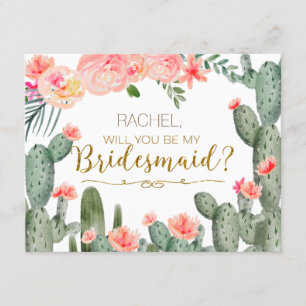 Cactus Fiesta Will You Be My Bridesmaid Card