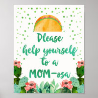 Cactus Help Yourself to a MOM-osa Baby Shower Sign