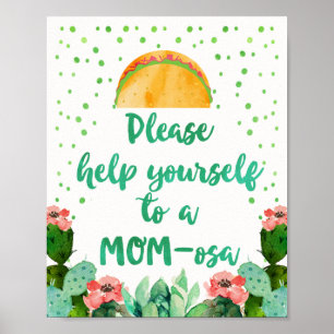 Cactus Help Yourself to a MOM-osa Baby Shower Sign