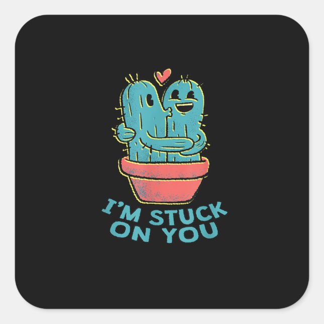 Cactus Joke Im Stuck On You Retro Succulent Couple Square Sticker (Front)