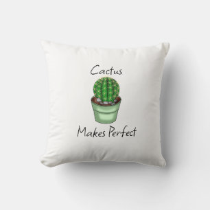 Cactus Makes Perfect   Plant Pun  Cushion
