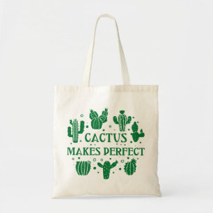 Cactus Makes Perfect Tote Bag