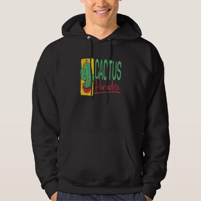 Cactus Paradise  Succulant Plants Garden Gardening Hoodie (Front)
