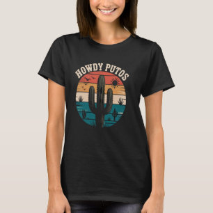 Cactus Retro Vintage Funny Country Womens Mens How T-Shirt