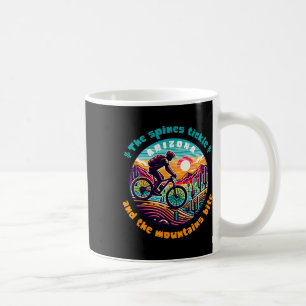 Cactus Spines Tickle Mountains Bite Mountain Bikin Coffee Mug