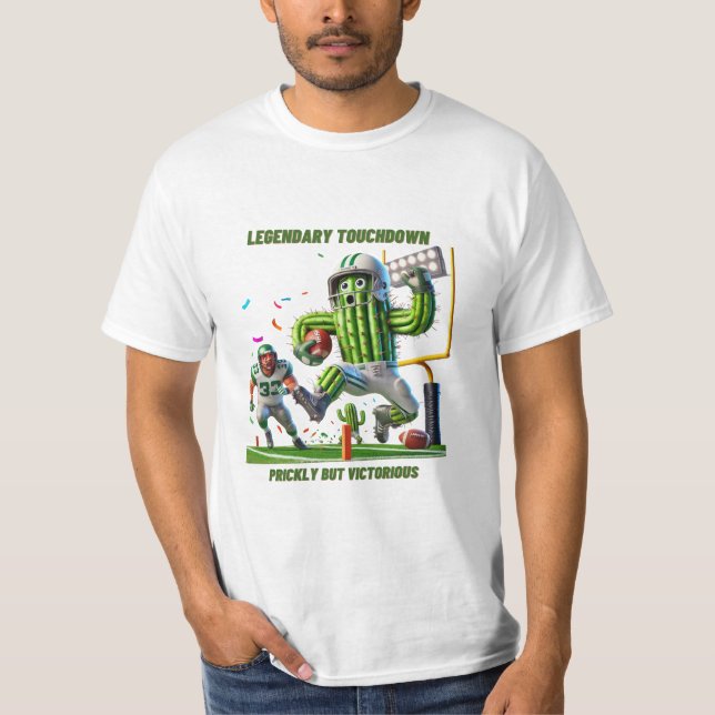 Cactus Touchdown in the End Zone  T-Shirt (Front)