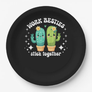 Cactus Work Bestie Job Office Best Friend Women's Paper Plate