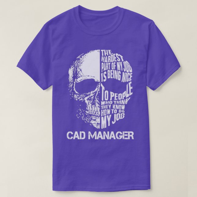 Cad Manager T-Shirt (Design Front)