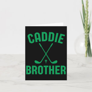 Caddie Brother Golf Club Golfing Golfer Cute Golf Card