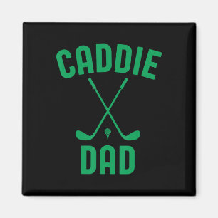 Caddie Dad Golf Club Cool Golfing Cute Golfer Dadd Magnet